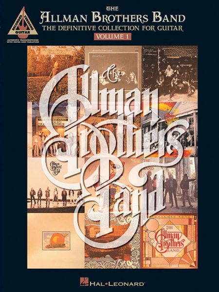 The Allman Brothers Band - the Definitive Collection for Guitar