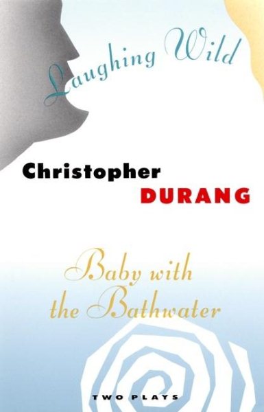 Baby With the Bathwater and Laughing Wild | 拾書所