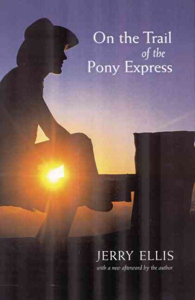 On the Trail of the Pony Express | 拾書所
