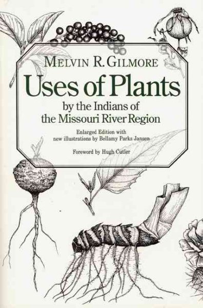 Uses of Plants by the Indians of the Missouri River Region | 拾書所