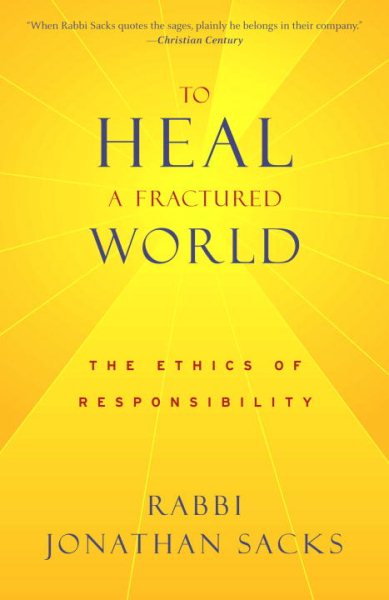 To Heal a Fractured World