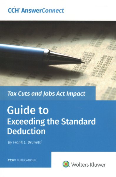 Tax Cuts and Jobs Act Impact - Guide to Exceeding the Standard Deduction