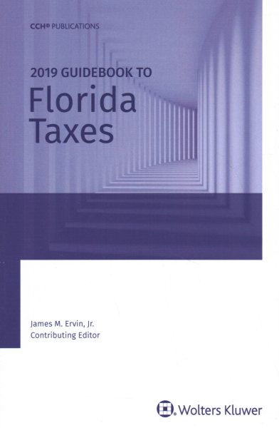 Florida Taxes, Guidebook to 2019