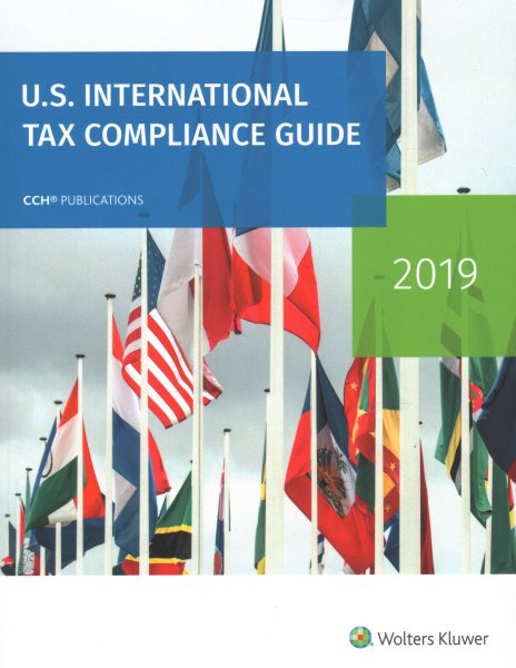 U.s. International Tax Compliance Guide-2019