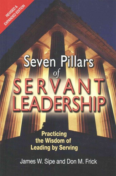 Seven Pillars of Servant Leadership