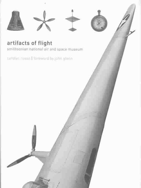Artifacts of Flight: The National Air and Space Museum, Smithsonian Institution | 拾書所