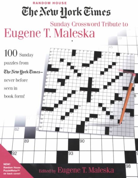 New York Sunday Crossword Tribute to Eugene T. Maleska | 拾書所