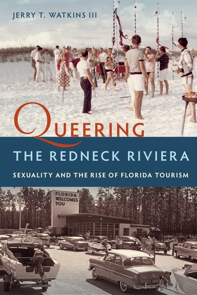 Queering the Redneck Riviera | 拾書所