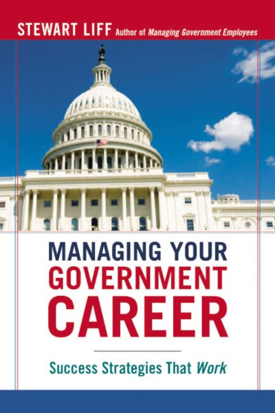 Managing Your Government Career | 拾書所