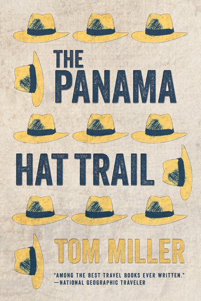 The Panama Hat Trail | 拾書所