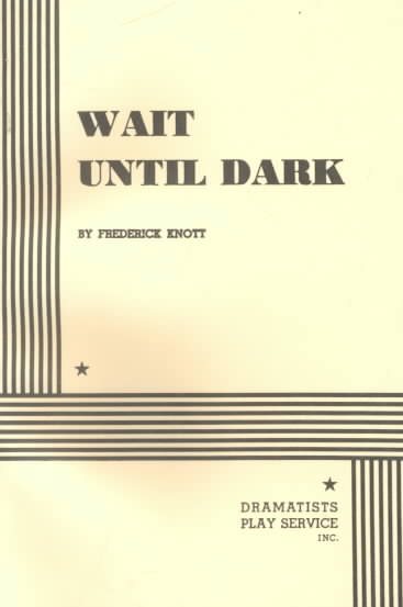 Wait Until Dark | 拾書所