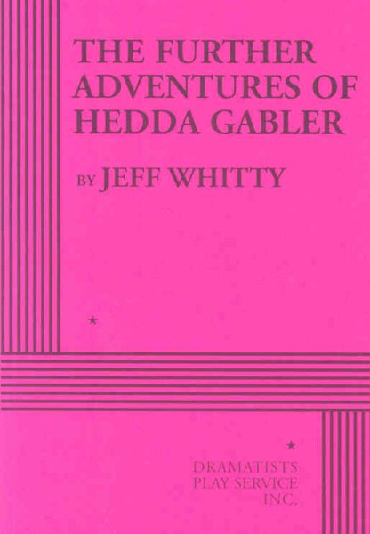 Further Adventures Of Hedda Gabler | 拾書所
