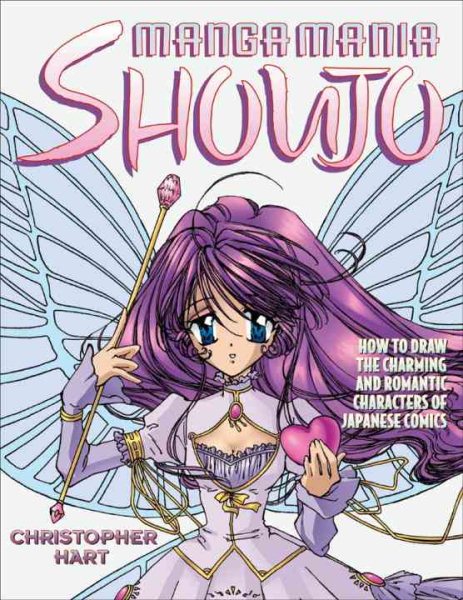 Manga Mania Shoujo: How to Draw the Charming and Romantic Characters of Japanese | 拾書所