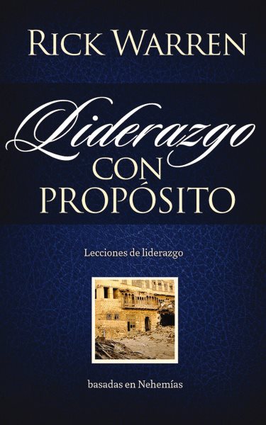 Liderazgo con Proposito / Leadership with Purpose