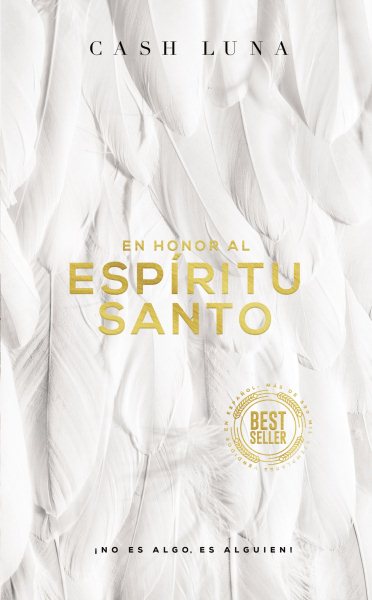 En honor al Espíritu Santo / In Honor of the Holy Spirit