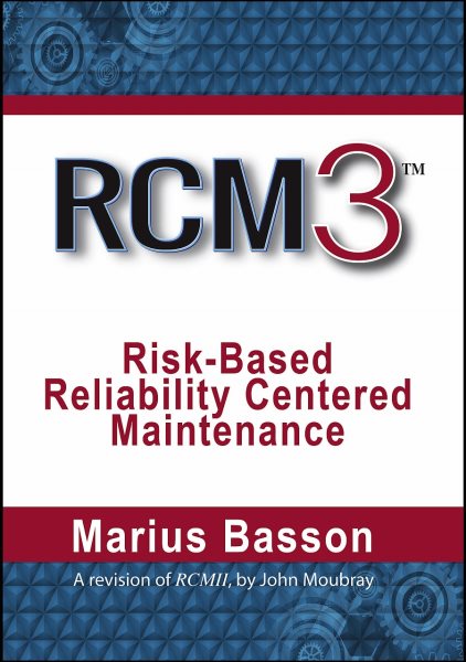 Reliability Centered Maintenance - Rcm3