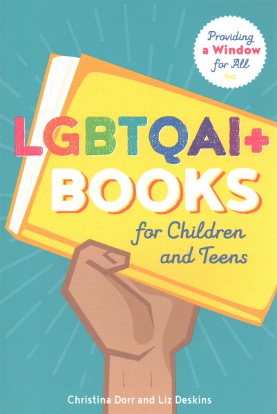 Lgbtqai+ Books for Children and Teens