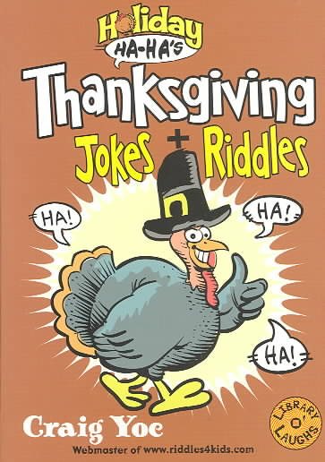 Holiday Ha-Ha`s Thanksgiving: Jokes and Ri | 拾書所