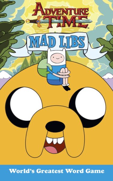 Adventure Time Mad Libs | 拾書所
