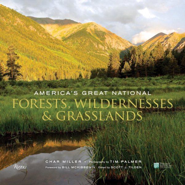 America's Great National Forests, Wildernesses, and Grasslands | 拾書所