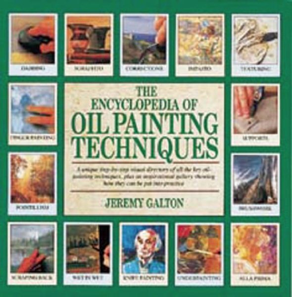 The Encyclopedia of Oil Painting Techniques | 拾書所