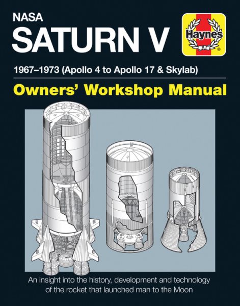 Nasa Saturn V 1967-1973 (Apollo 4 to Apollo 17 & Skylab) | 拾書所