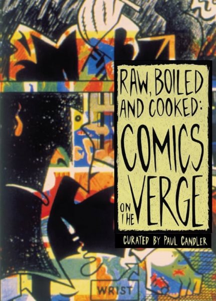 Raw, Boiled, and Cooked: Comics on the Verge | 拾書所