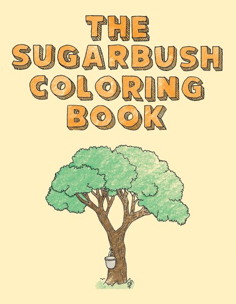 The Sugarbush Coloring and Activity Book