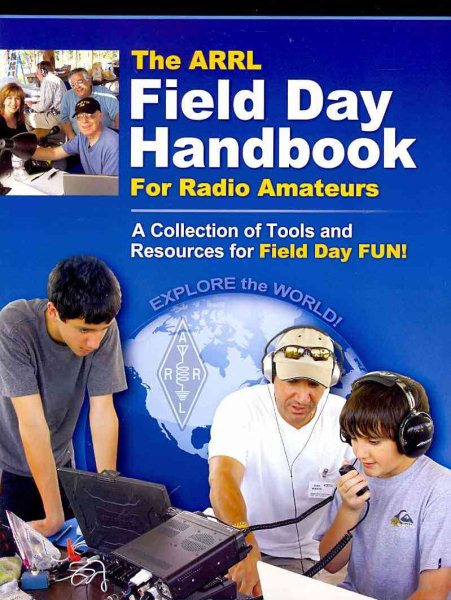 The ARRL Field Day Handbook for Radio Amateurs | 拾書所