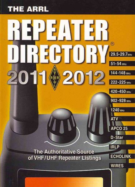 The ARRL Repeater Directory 2011-2012 | 拾書所