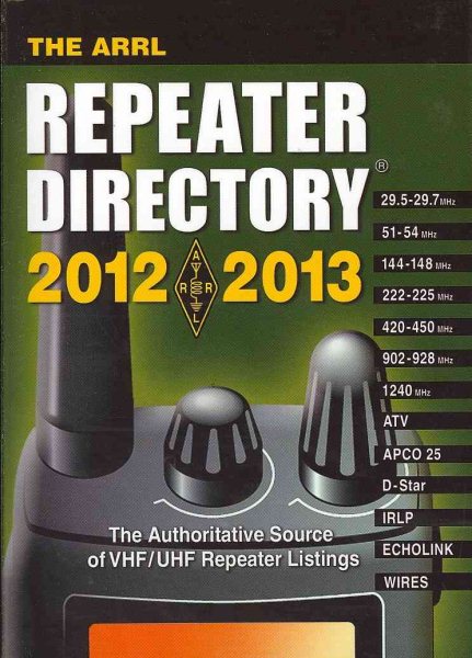 The ARRL Repeater Directory 2012-2013 | 拾書所