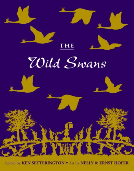 The Wild Swans: An Adventure in Six Parts | 拾書所