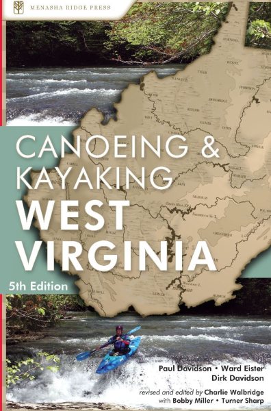 Canoeing and Kayaking Guide to West Virginia | 拾書所