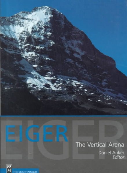 Eiger: The Vertical Arena | 拾書所