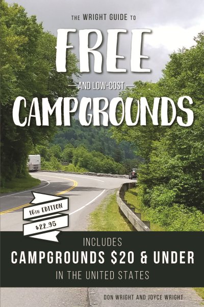 The Wright Guide to Free and Low-Cost Campgrounds
