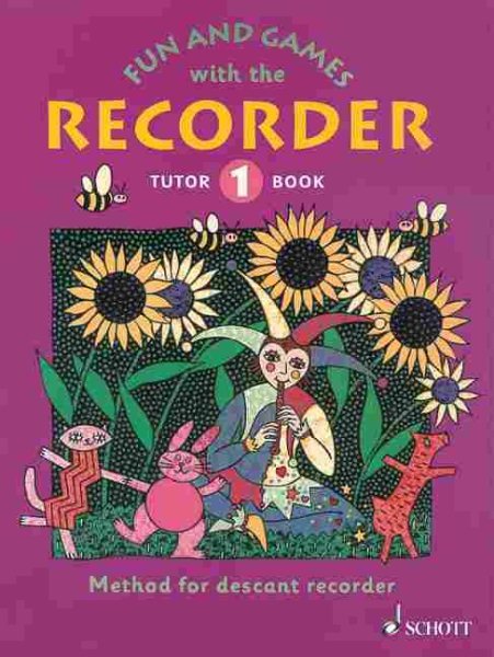 Fun And Games With the Recorder Tutor Book 1