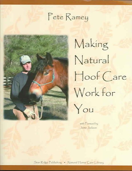 Making Natural Hoof Care Work for You