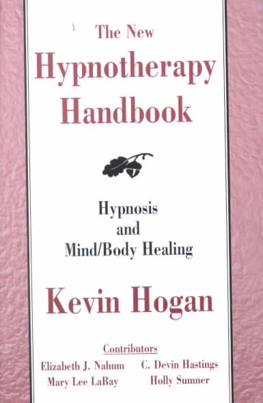 The New Hypnotherapy Handbook