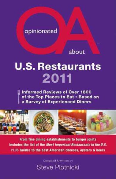 Opinionated About U.S. Restaurants 2011 | 拾書所
