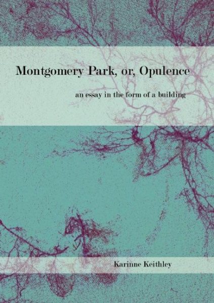 Montgomery Park or Opulence | 拾書所