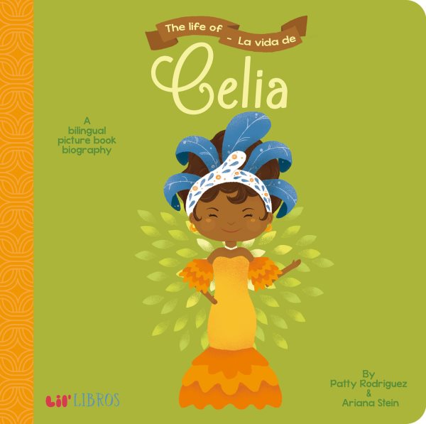 The Life of Celia/La Vida De Celia