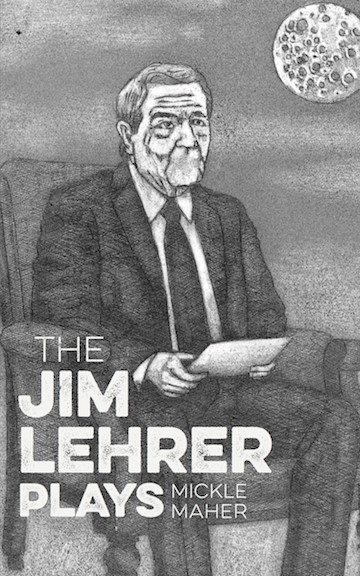 The Jim Lehrer Plays | 拾書所