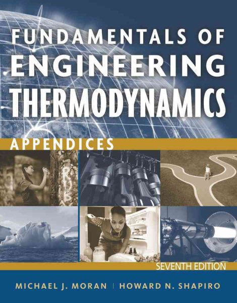 Fundamentals of Engineering Thermodynamics Appendices | 拾書所