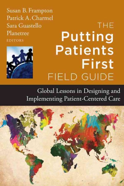 The Putting Patients First Field Guide | 拾書所
