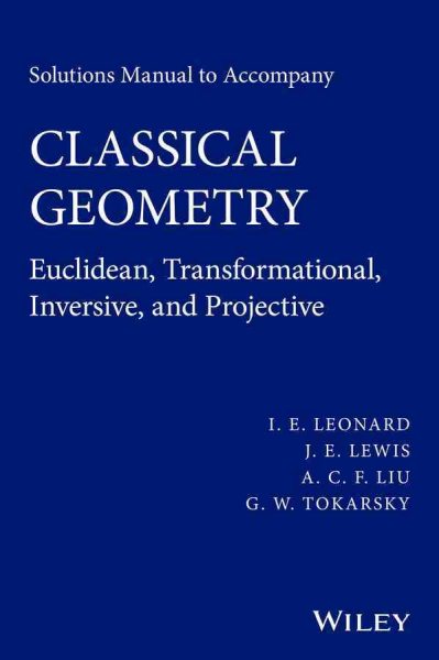 Solutions Manual to Accompany Classical Geometry | 拾書所