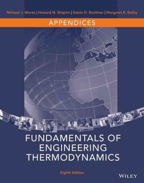 Fundamentals of Engineering Thermodynamics Appendices