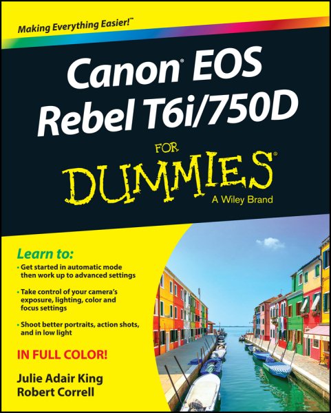Canon Eos Rebel T6i / 750d for Dummies | 拾書所