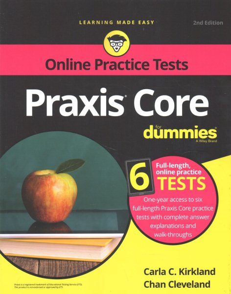 Praxis Core for Dummies With Online Practice Tests