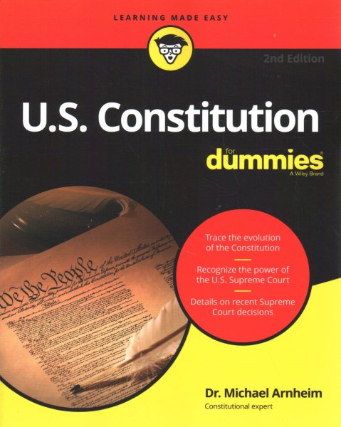 U.s. Constitution for Dummies