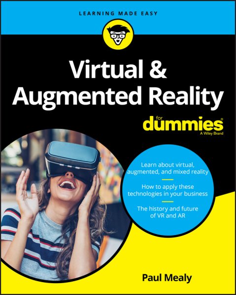 Virtual Reality for Dummies